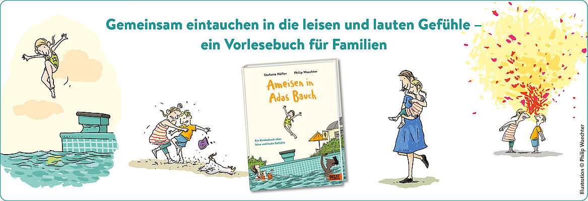 Ameisen in Adas Bauch. Ein Kinderbuch über leise und laute Gefühle