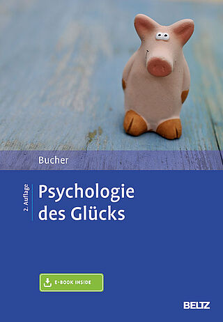 Psychologie des Glücks