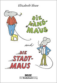 Die Landmaus und die Stadtmaus