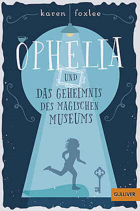 Ophelia und das magische Museum