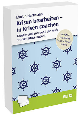 Krisen bearbeiten – in Krisen coachen