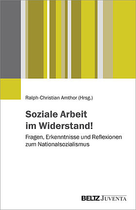 Soziale Arbeit im Widerstand!