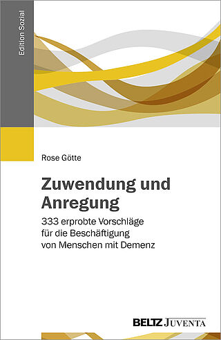 Zuwendung und Anregung