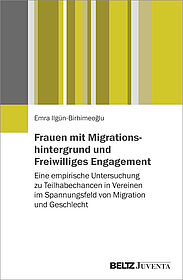 Frauen mit Migrationshintergrund und Freiwilliges Engagement