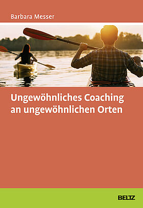 Ungewöhnliches Coaching an ungewöhnlichen Orten