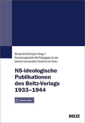 NS-ideologische Publikationen des Beltz-Verlags 1933–1944
