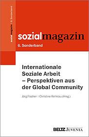 Internationale Soziale Arbeit – Perspektiven aus der Global Community