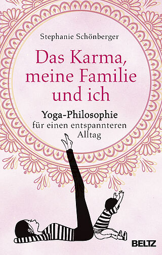 Das Karma, meine Familie und ich