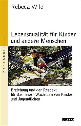 Lebensqualität für Kinder und andere Menschen