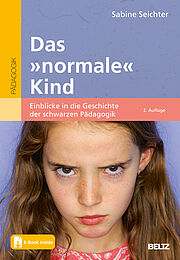 Das »normale« Kind