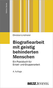 Biografiearbeit mit geistig behinderten Menschen