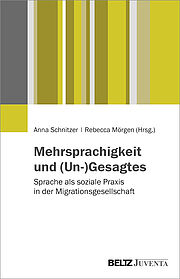 Mehrsprachigkeit und (Un-)Gesagtes