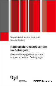 Radikalisierungsprävention im Gefängnis