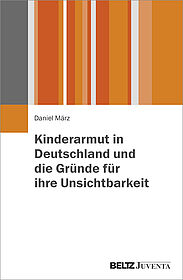 Kinderarmut in Deutschland und die Gründe für ihre Unsichtbarkeit