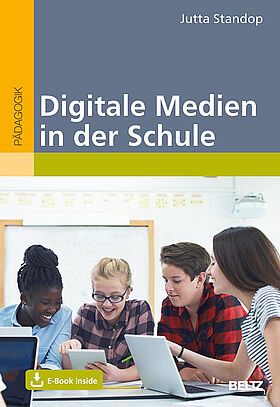 Digitale Medien in der Schule