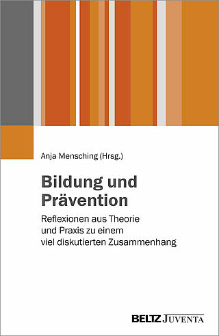 Bildung und Prävention
