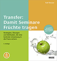 Transfer: Damit Seminare Früchte tragen