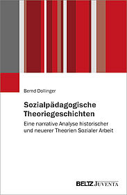 Sozialpädagogische Theoriegeschichten