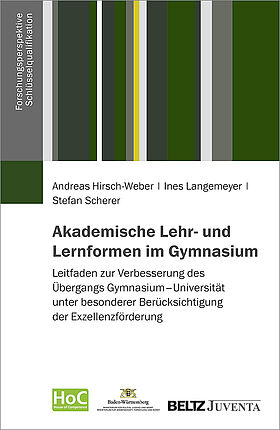 Akademische Lehr- und Lernformen im Gymnasium