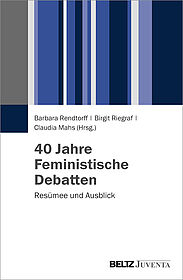 40 Jahre Feministische Debatten