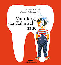 Vom Jörg, der Zahnweh hatte