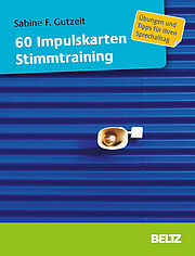 60 Impulskarten Stimmtraining