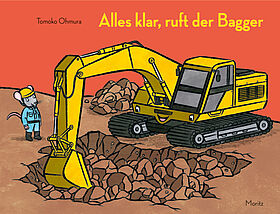 Alles klar, ruft der Bagger