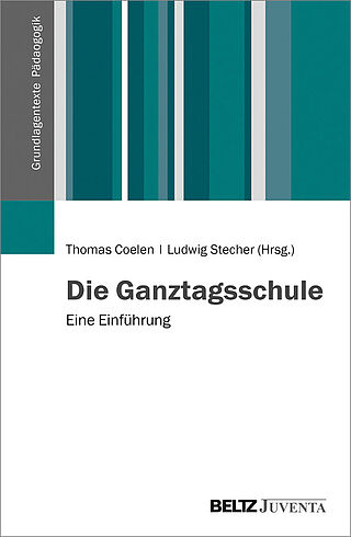 Die Ganztagsschule