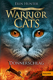 Warrior Cats - Der Ursprung der Clans. Donnerschlag