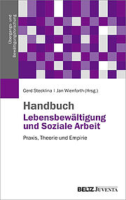 Handbuch Lebensbewältigung und Soziale Arbeit
