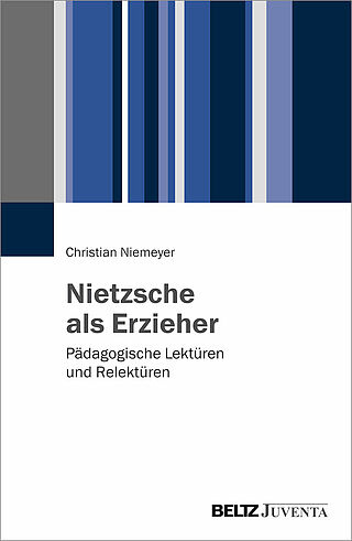 Nietzsche als Erzieher