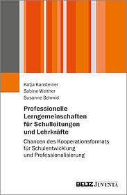 Professionelle Lerngemeinschaften für Schulleitungen und Lehrkräfte