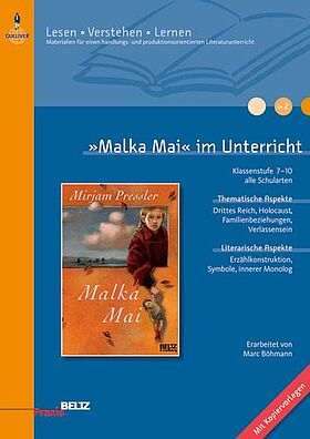 »Malka Mai« im Unterricht