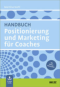 Handbuch Positionierung und Marketing für Coaches