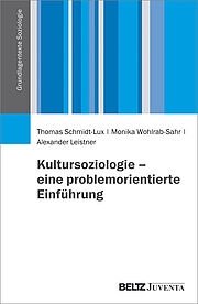 Kultursoziologie – eine problemorientierte Einführung