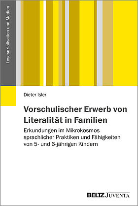 Vorschulischer Erwerb von Literalität in Familien