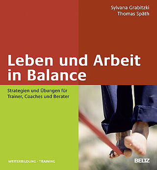 Leben und Arbeit in Balance