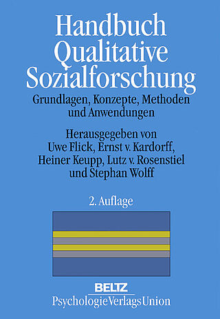 Handbuch Qualitative Sozialforschung