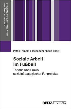 Soziale Arbeit im Fußball