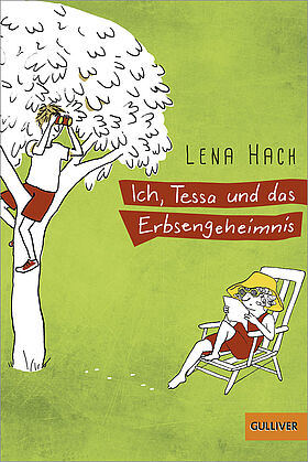 Ich, Tessa und das Erbsengeheimnis