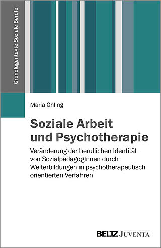 Soziale Arbeit und Psychotherapie