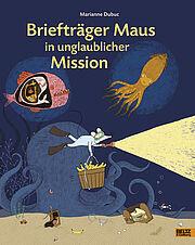 Briefträger Maus in unglaublicher Mission