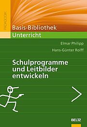 Schulprogramme und Leitbilder entwickeln