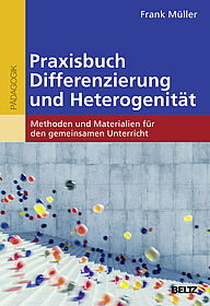 Praxisbuch Differenzierung und Heterogenität