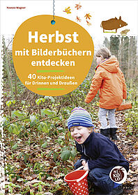 Herbst mit Bilderbüchern entdecken