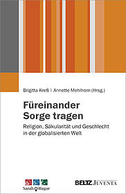 Füreinander Sorge tragen