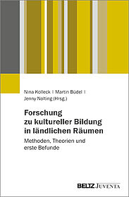 Forschung zu kultureller Bildung in ländlichen Räumen