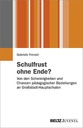 Schulfrust ohne Ende?