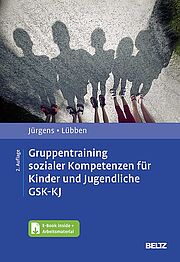 Gruppentraining sozialer Kompetenzen für Kinder und Jugendliche GSK-KJ