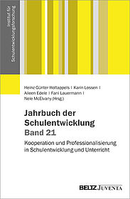 Jahrbuch der Schulentwicklung. Band 21